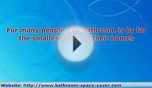 Bathroom Space Saver Ideas for a Small bathroom